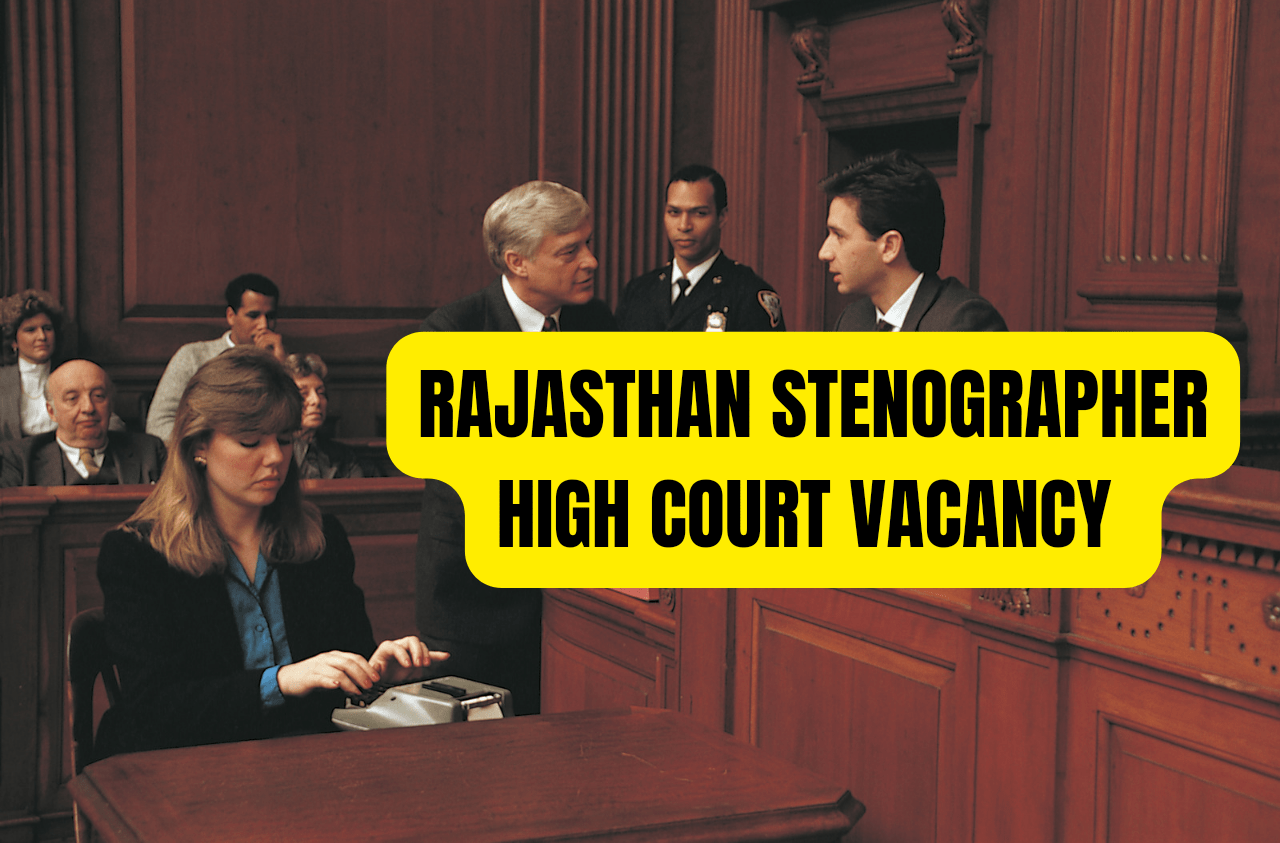 RAJASTHAN STENOGRAPHER HIGH COURT VACANCY
