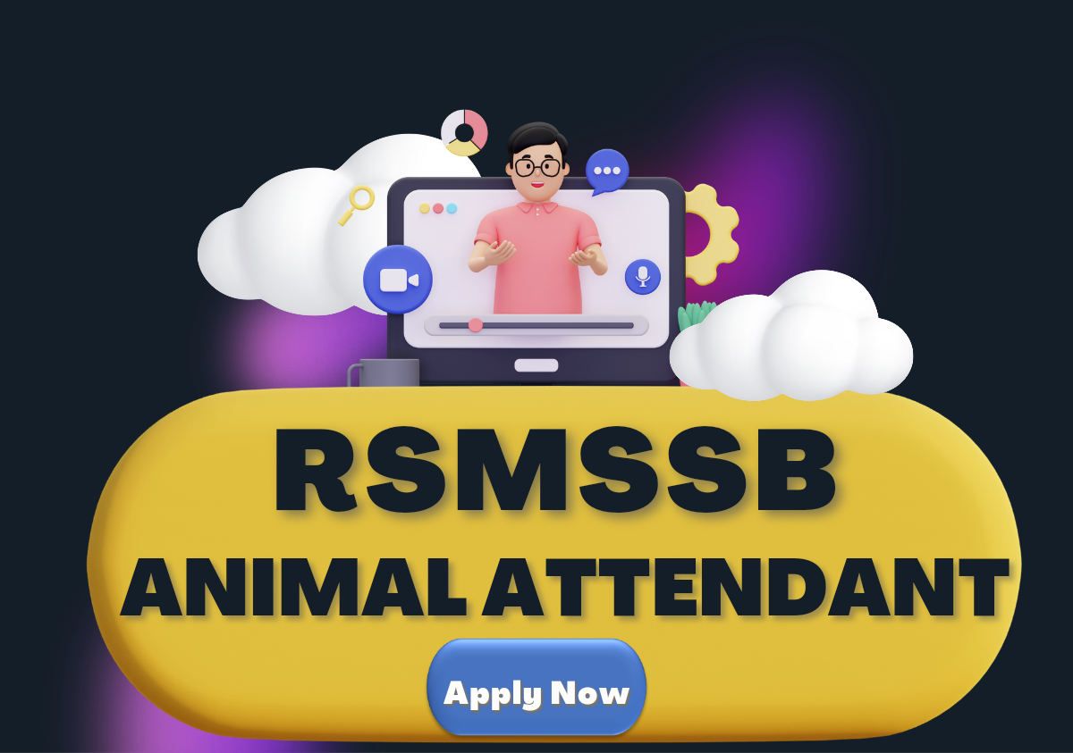 RSMSSB ANIMAL ATTENDANT VACANCY 