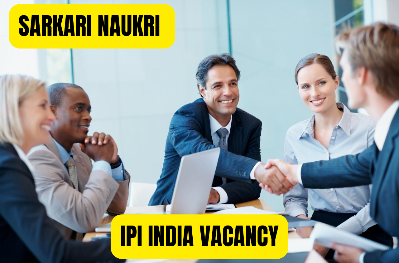 IPIINDIA VACANCY