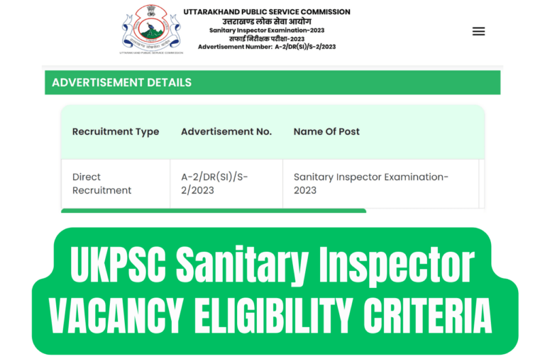 UKPSC Sanitary Inspector VACANCY 2023