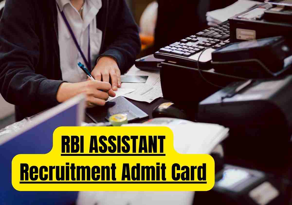RBI ASSISTANT Recruitment Admit Card