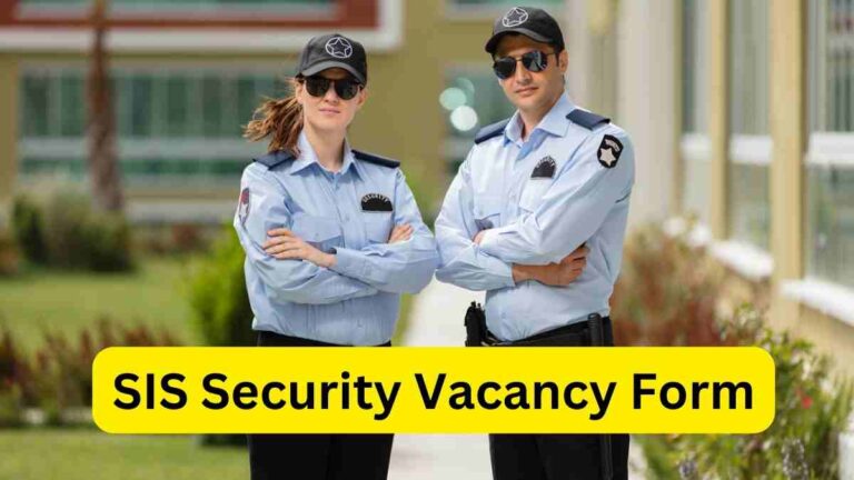 SIS Security Vacancy